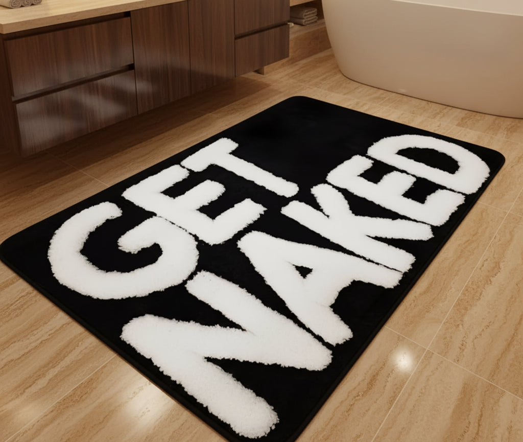 Funny bath mat 1 pc, with bold text print "GET NAKED"